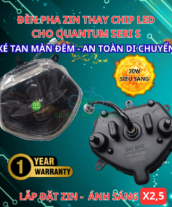 Đèn Pha Zin Thay Chip LED 20W Cho Quantum (S0-S3) | Sáng Gấp 2,5 Lần